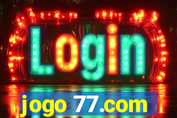 jogo 77.com